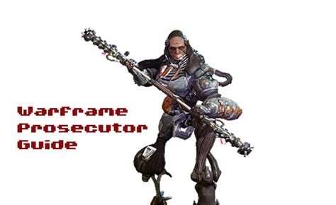 prosecutor warframe
